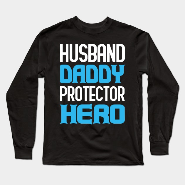 Father day Long Sleeve T-Shirt by Billionairestore